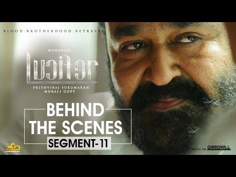 Thumbnail of the video: LUCIFER Behind The Scene - Segment 11 | Mohanlal | Prithviraj Sukumaran | Antony Perumbavoor
