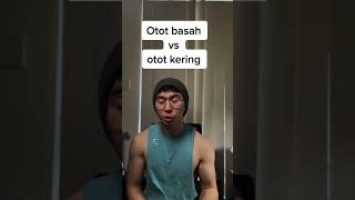 Download lagu Apa itu otot basah dan otot kering mp3