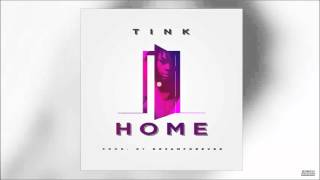 Tink-Home (Audio)