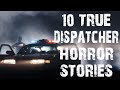 10 TRUE Disturbing Dispatcher & 911 Operator Horror Stories | (Scary Stories)