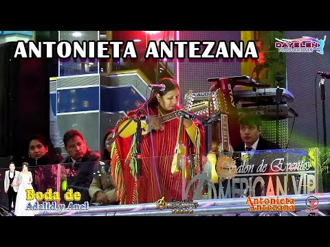 ANTONIETA ANTEZANA EN LA BODA DE ADALID Y ANEL