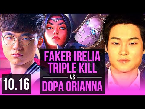 Faker IRELIA vs Dopa ORIANNA (MID) | Triple Kill, KDA 9/3/6 | KR Challenger | v10.16