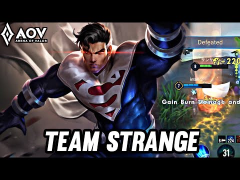 AOV : SUPER MAN GAMEPLAY | TEAM STRANGE - ARENA OF VALOR LIÊNQUÂNMOBILE ROV COT 傳說對決