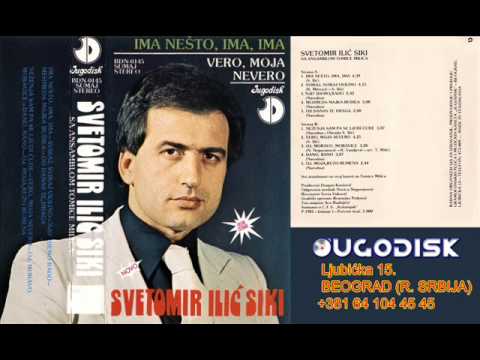 Svetomir Ilic Siki - Oj Moravo Moravice - (Audio 1981)