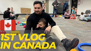 Canada me pehla Vlog