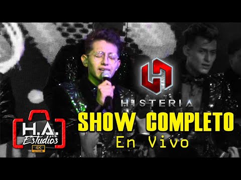 ♪♪ SHOW COMPLETO - HISTERIA EN VIVO ♪🔸️H.A. ESTUDIOS - 2021🔸️ JUNIO