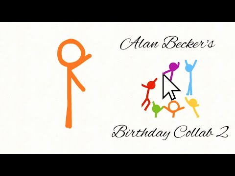 Alan Becker's Birthday 2 - CALLING ANIMATORS!!