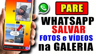 Como DESATIVAR o SALVAMENTO AUTOMÁTICO de Fotos e Vídeos do WhatsApp na galeria do celular #whatsapp