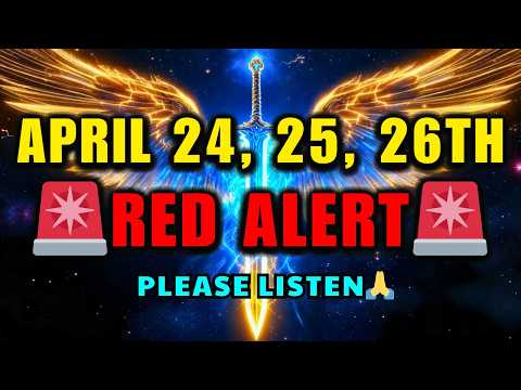 🚨CHOSEN ONES, What God Scheduled For April 24, 25, 26th Has NEVER HAPPENED BEFORE IN HISTORY 👁️