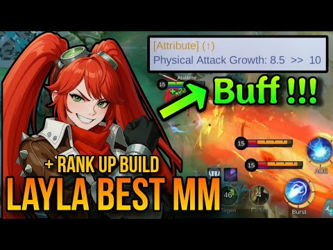 Layla buff !!! The best Marksman | Layla rank up build. Mobile legends bang bang
