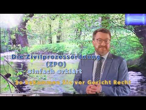 Die Zivilprozessordnung (ZPO) einfach erklärt | So bekommen Sie vor Gericht Recht