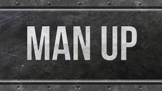Man Up - 119 Ministries