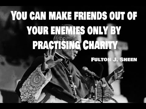 12 Greatest Quotes from Fulton J.  Sheen that will change your life