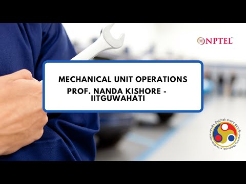 Mechanical Unit Operations Introduction Video