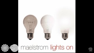Maelstrom - Remember Your Inputs