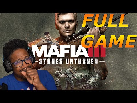 MAFIA 3 DEFINITIVE EDITION STONES UNTURNED FULL GAMEPLAY WALKTHROUGH PART 1