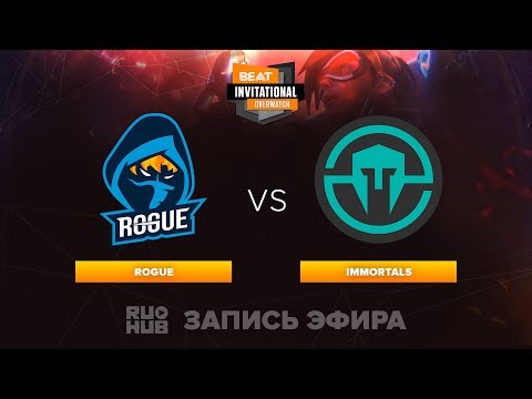 Rogue vs Immortals - BEAT Invitational 2 [Winners' Finals]