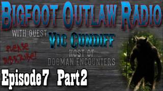Bigfoot Outlaw Radio Terrifying Tales Of The Dogman Part 2