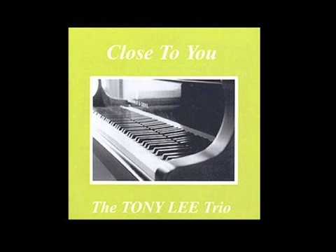 Tony Lee Trio - Weaver of Dreams
