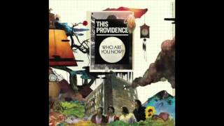 This Providence - Letdown (Indie Christian)