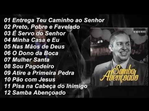 Waguinho - Samba Abençoado (Álbum Completo)