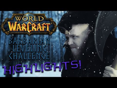 THE BARBARIAN LEVELING CHALLENGE! - Highlights from the Streams