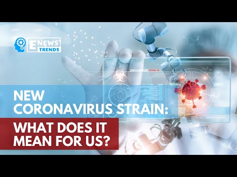 新的冠狀病毒菌株。這對我們意味著什麼？ (New Coronavirus Strain: What Does it Mean for Us?)