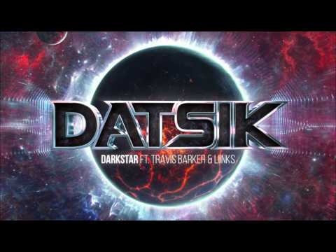 Datsik - Darkstar (ft. Travis Barker & Liinks)