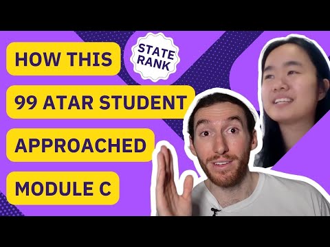HOW THIS 99 ATAR STUDENT APROACHED MODULE C