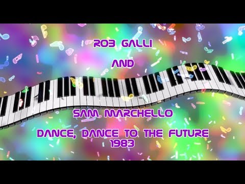 Dance, Dance to the Future 1983 *Original - Rob Galli and Sam Marchello - Perth Band "Torn Pins"