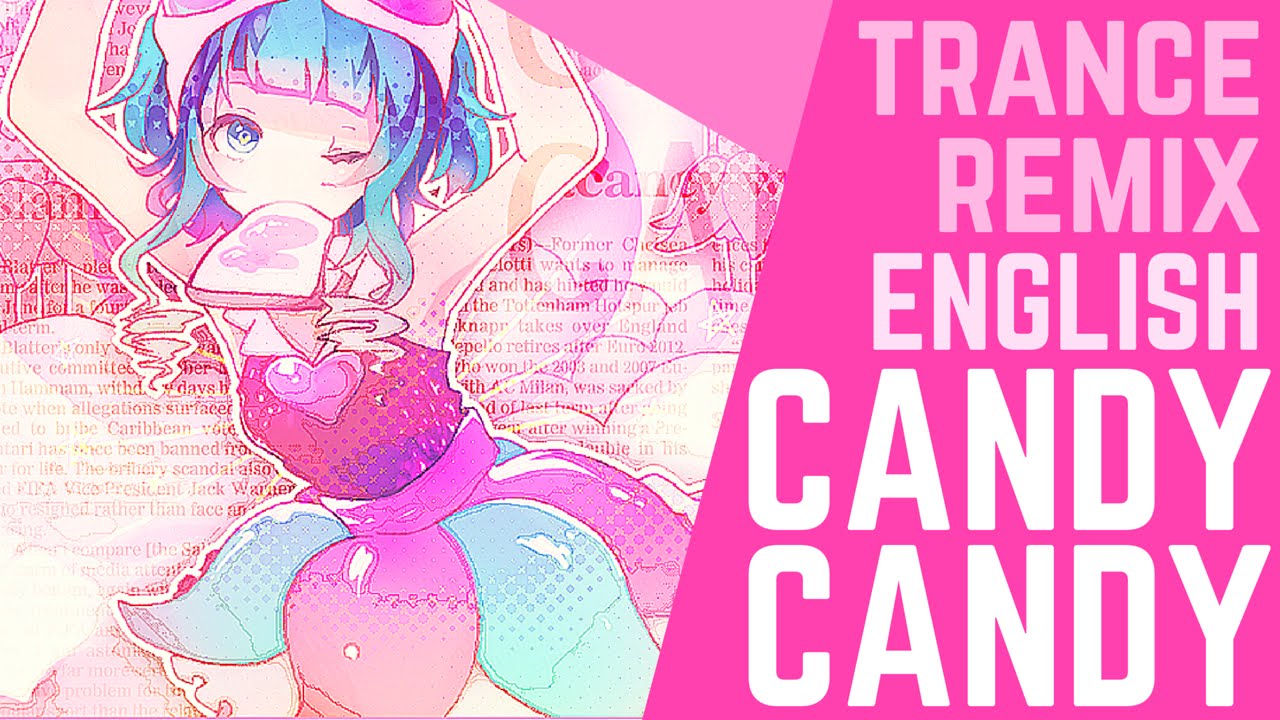 CANDY CANDY《Circus-P Trance Remix》(English Cover)【JubyPhonic】