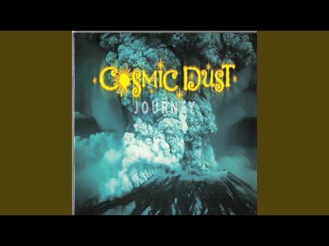 download lagu mp3 mp4 Cosmic Dust Journey, download lagu Cosmic Dust Journey gratis, unduh video klip Cosmic Dust Journey