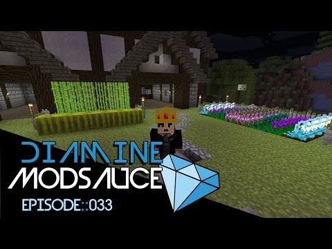 Minecraft :: Diamine ModSauce :: Episode 33 :: Garden Revamp!