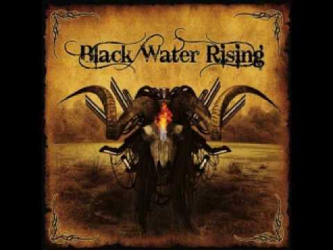 Black Water Rising - Hate Machine