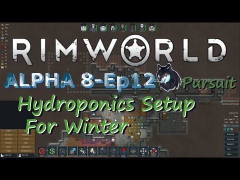 RimWorld Alpha 8-Ep12 Hydroponics Setup For Winter