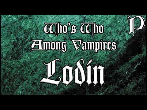 Vampire: The Masquerade - Who's Who - Lodin