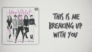 Hey Violet - This Is Me Breaking Up With You (Slow Version)