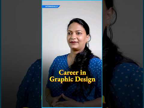 Career in Graphic Design in India | How To Become Graphic Designer | Internshala