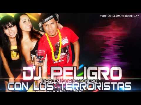 Con Los Terroristas - Dj Peligro