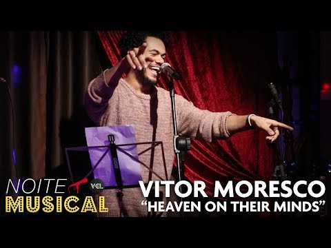 Vitor Moresco - Heaven on Their Minds AO VIVO - Noite Musical VCL Prods