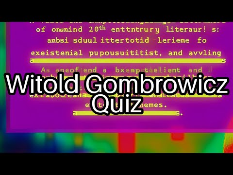 Discover the Genius of Witold Gombrowicz! 📚 Test Your Knowledge Now!
