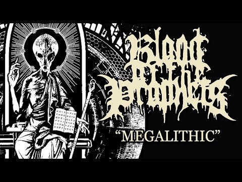 Blood of the Prophets - Megalithic (OFFICIAL LYRIC VIDEO)