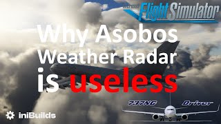 Why Asobos Weather Radar is USELESS | Real Airline Pilot
