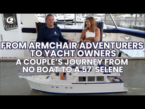Zero to 57 | From Armchair Adventurers to Ocean Cruisers | Troy & Debbi’s Selene Journey