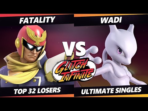 Glitch Infinite Top 32 - Fatality (Captain Falcon) Vs. WaDi (Mewtwo, ROB) - SSBU Ultimate Tournament
