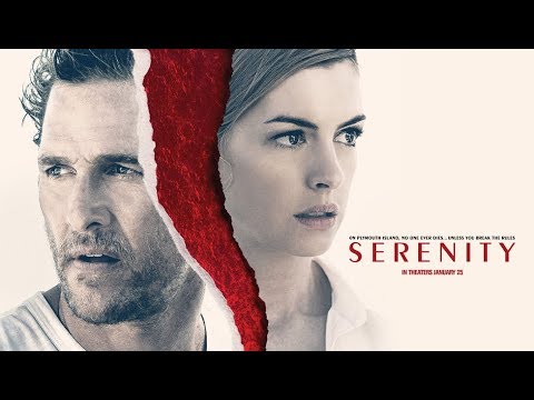 Serenity (2019) Official Trailer