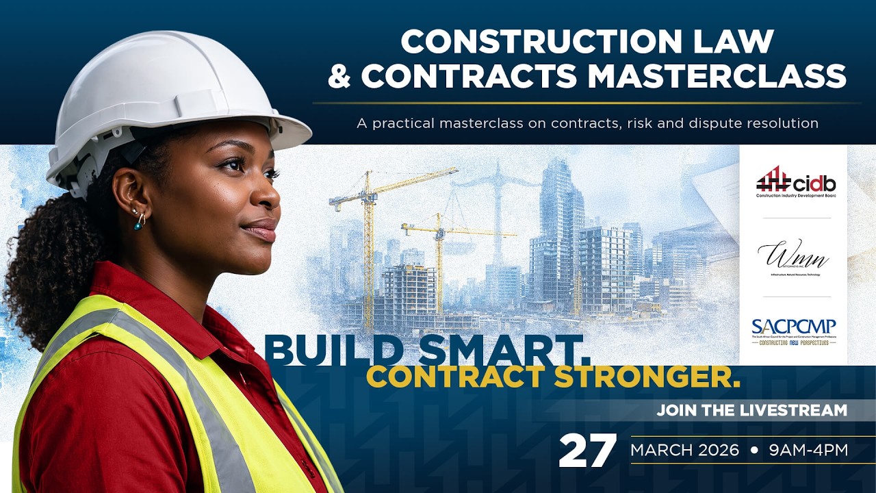 LIVE | cidb Construction Law & Contracts Masterclass