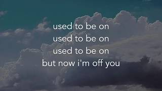 Off U ― Travis Mills ― Lyrics [HQ]