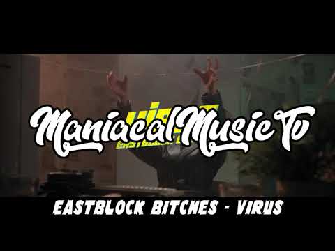 Eastblock Bitches - Virus