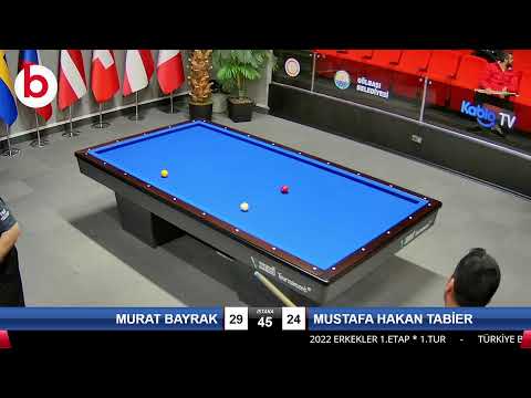 MURAT BAYRAK & MUSTAFA HAKAN TABİER Bilardo Maçı - 2022 ERKEKLER 1.ETAP-1.TUR